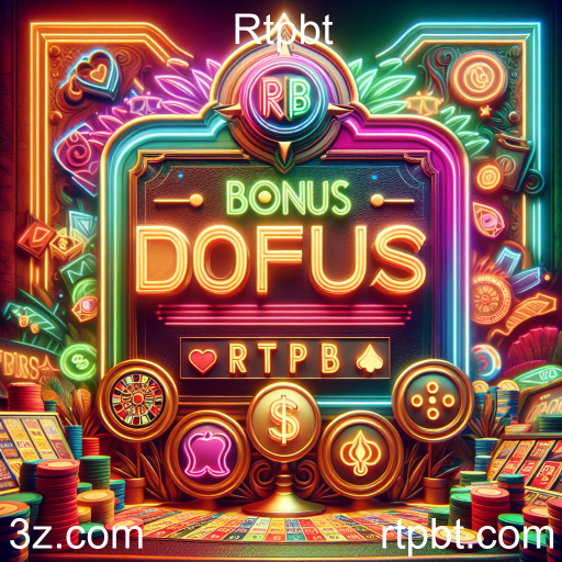 Descubra as Melhores Ofertas de Bônus no Rtpbt